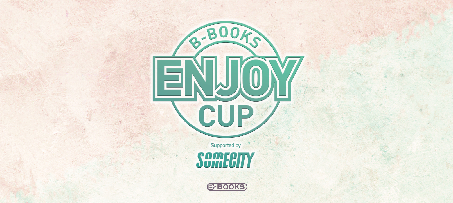 B-BOOKS ENJOY CUP supported by SOMECITY in KYOTO