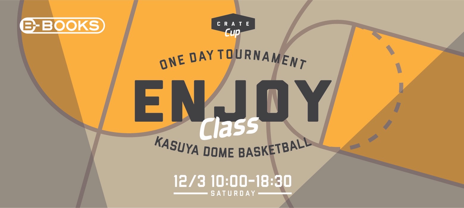 CRATE ONE DAY TOURNAMENT ---ENJOY CLASS---■