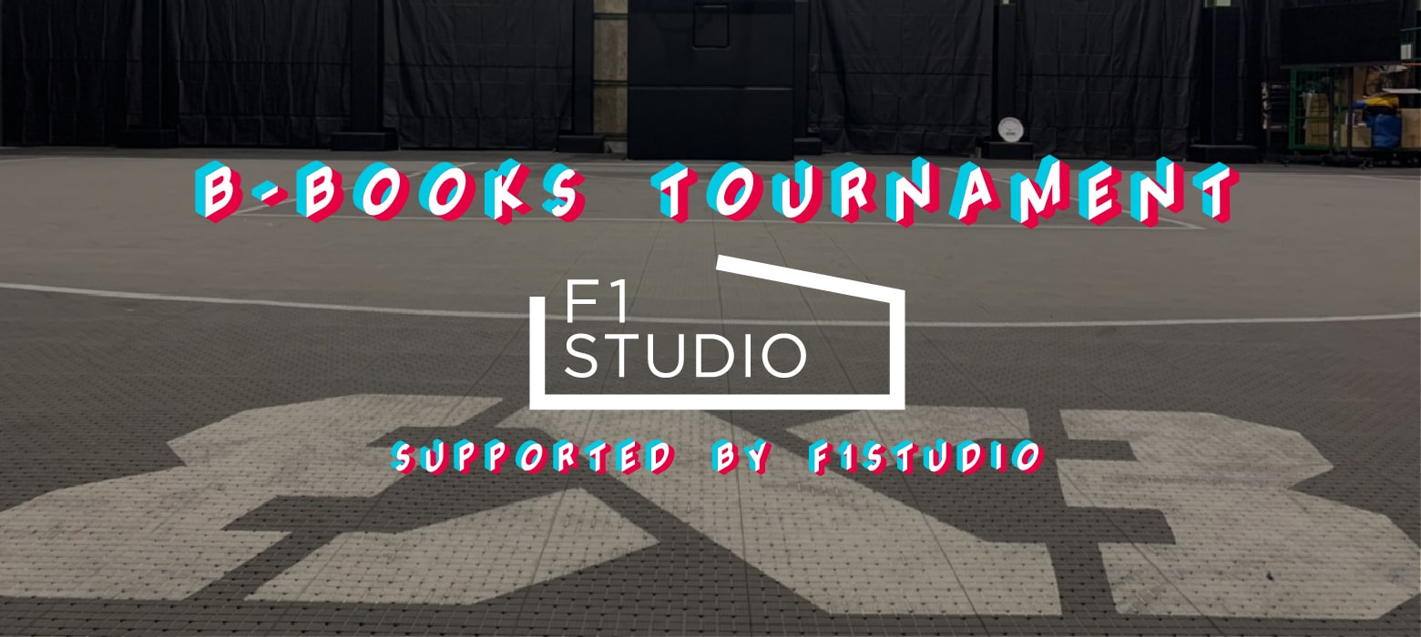 3x3 B-BOOKS TOURNAMENT Supported by F1STUDIO