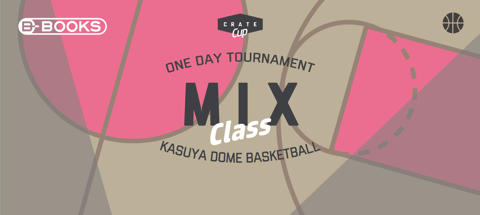 CRATE CUP ---MIX CLASS---2025