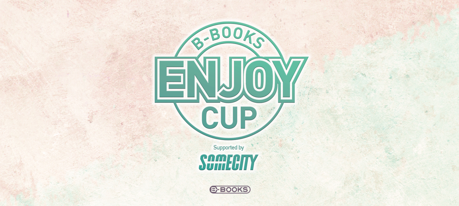 B-BOOKS ENJOY CUP supported by SOMECITY in 高津 