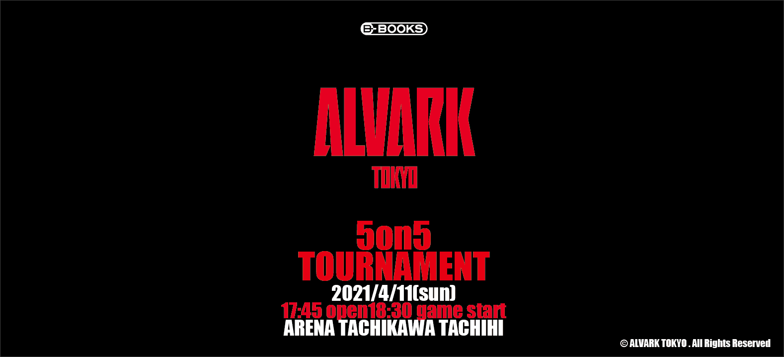 ALVARK TOKYO 5on5 TOURNAMENT